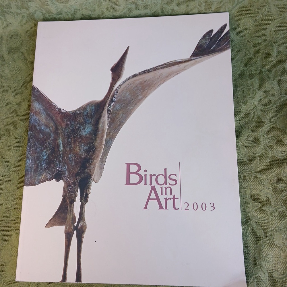 Birds In Art 2003 Catalog Leigh Yawkey Woodson Art Museum